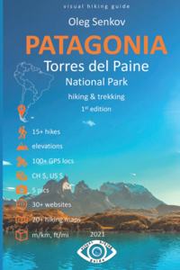 Torres del Paine National Park, Hiking & Trekking