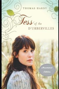 Tess of the d'Urbervilles (Annotated)