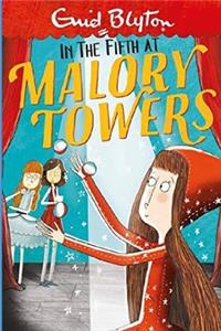 In the Fifth at Malory Towers (Malory Towers #5)