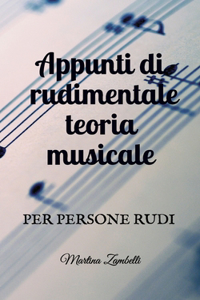 Appunti di rudimentale teoria musicale