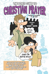 Lewis Guide To Christian Prayer
