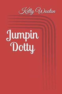 Jumpin Dotty