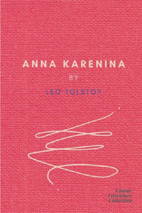 Anna Karenina by Leo Tolstoy