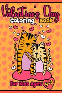 Valentine's Day Coloring Book For Kids Ages 4-8