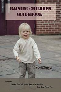 Raising Children Guidebook