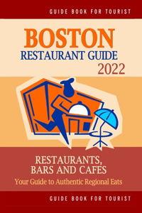 Boston Restaurant Guide 2022