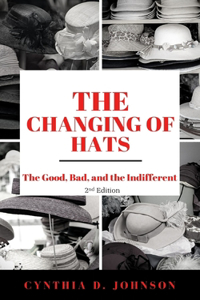 Changing of Hats