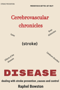 Cerebrovascular Chronicle (Stroke)