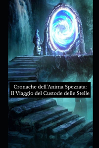 Cronache dell'Anima Spezzata