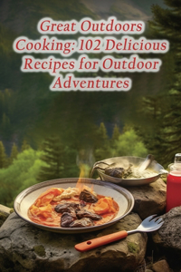 Great Outdoors Cooking