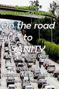On the Road to Sanity