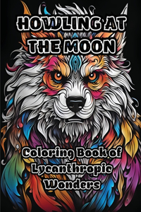 Howling at the Moon