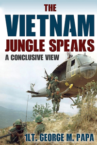 Vietnam Jungle Speaks