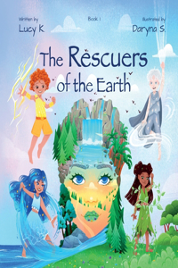 Rescuers of the Earth