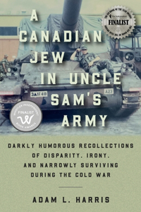 A Canadian Jew in Uncle Sam's Army