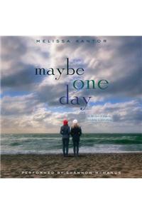 Maybe One Day