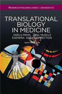 Translational Biology in Medicine