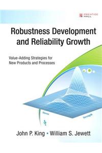 Robustness Development and Reliability Growth