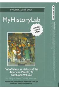 NEW MyLab History with Pearson eText -- Standalone Access Card -- for Out of Many