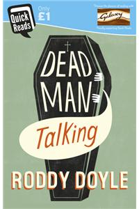 Dead Man Talking