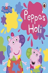 Peppa Pig: Peppa's Holi [Paperback] Peppa Pig