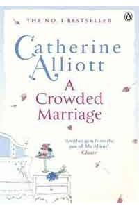 A CROWDED MARRIAGE