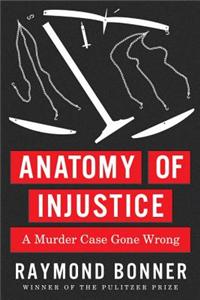 Anatomy Of Injustice