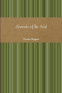 Elements of the Soul