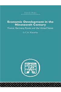 Economic Development in the Nineteenth Century