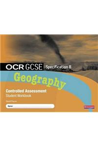 OCR GCSE Geography B Controlled Assessment Student Workbook