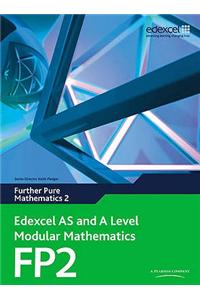 Edexcel AS and A Level Modular Mathematics Further Pure Mathematics 2 FP2