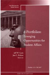 E-Portfolios: Emerging Opportunities for Student Affairs