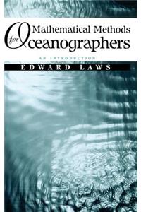 Mathematical Methods for Oceanographers