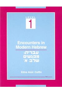 Encounters in Modern Hebrew