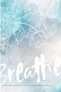 Gratitude Journal & Wellness Guide