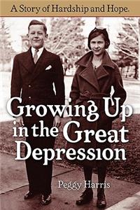 Growing Up in the Great Depression