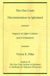 Osu Caste Discrimination in Igboland