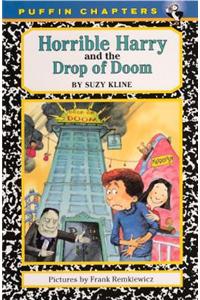 Horrible Harry and the Drop of Doom