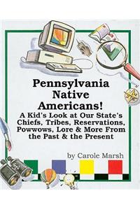 Pennsylvania Native Americans!