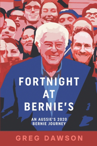 Fortnight at Bernie's