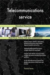 Telecommunications service Standard Requirements