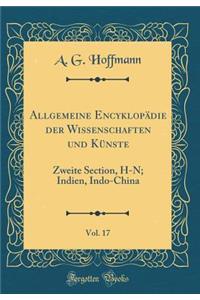 Allgemeine Encyklopädie Der Wissenschaften Und Künste, Vol. 17