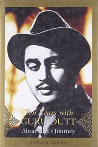 Ten Years With Guru Dutt