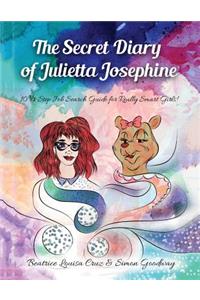 The Secret Diary of Julietta Josephine