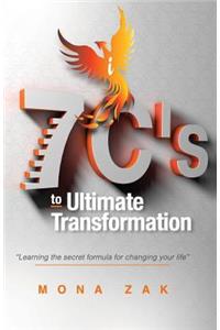 7C's to ULTIMATE TRANSFORMATION