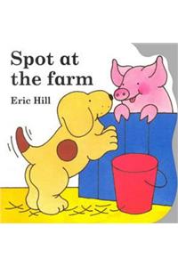 Spot at the Farm: Board Book (Little Spot Board Books)