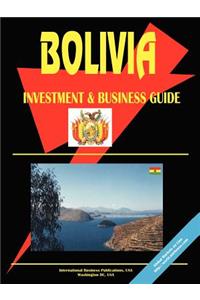 Bolivia Investment and Business Guide