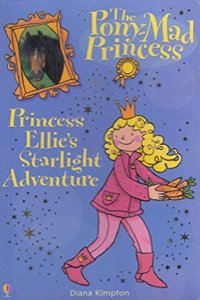 Princess Ellie's Starlight Adventure