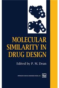 Molecular Similarity in Drug Design