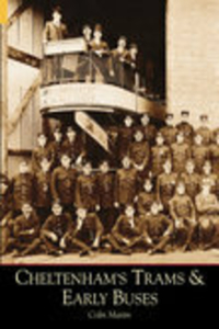 Cheltenham's Trams & Early Buses